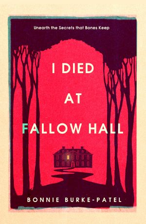 [Burke 01] • I Died at Fallow Hall